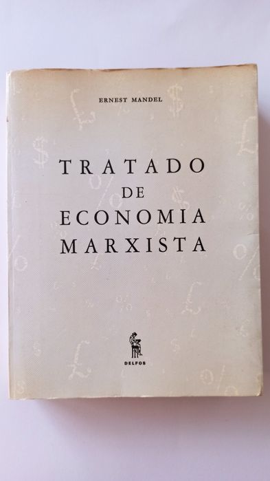 Tratado de Economia Marxista -Ernest Mandel