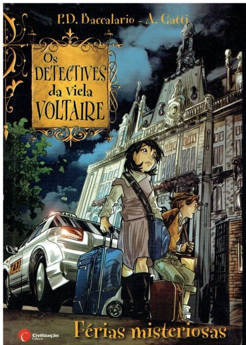 10821 Férias Misteriosas Os Detectives da Viela Voltaire Nº 4