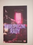 Niebezpieczne rady - Paulina Zalecka