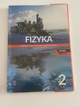 Podręcznik do fizyki, klasa 2 NOWA EDYCJA