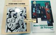 O seu nome é Vitória e Novo história de Portugal (2 livros)