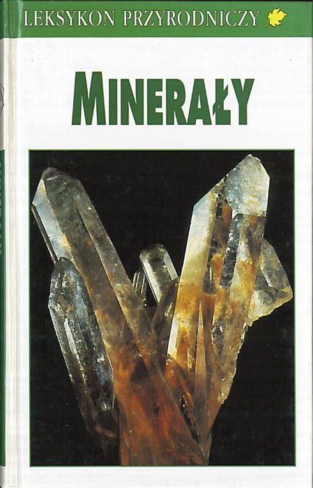 Leksykon przyrodniczy. Minerały, Olaf Medenbach, Cornelia Sussieck