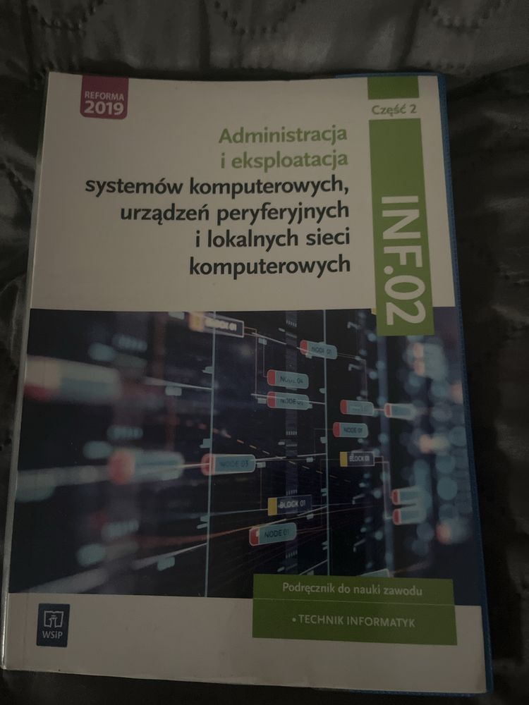 INF 02 Administracja i eksploatacja systemów komputerowych część 2