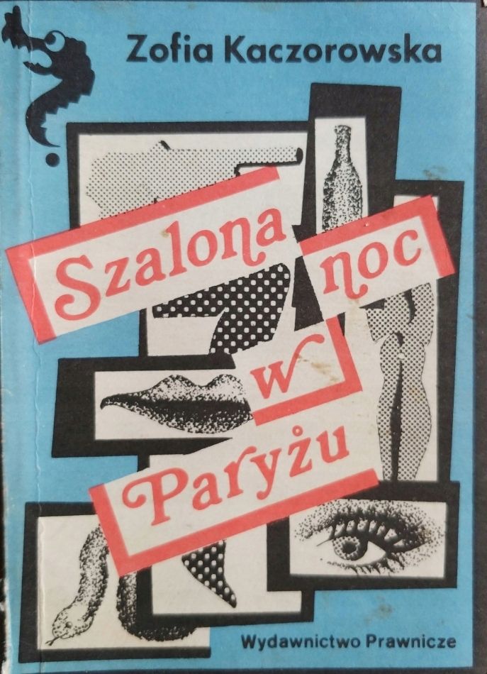 Szalona Noc W Paryżu Zofia Kaczorowska