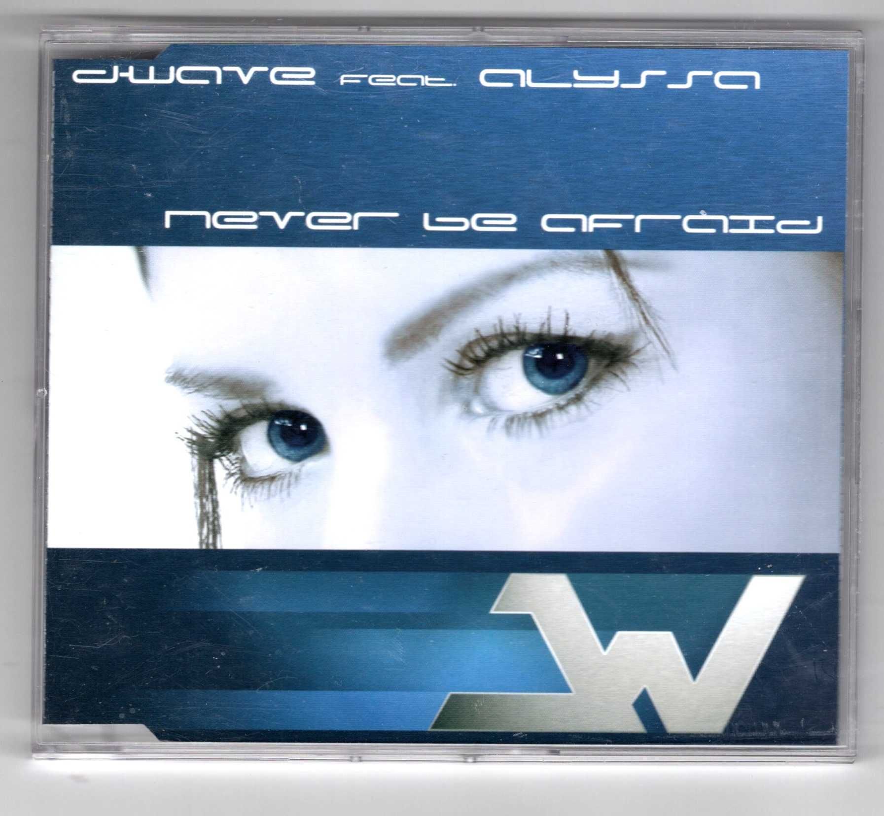 D-Wave Feat. Alyssa - Never Be Afraid (CD, Singiel)