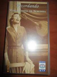 VHS - Recordando Maria Teresa de Noronha