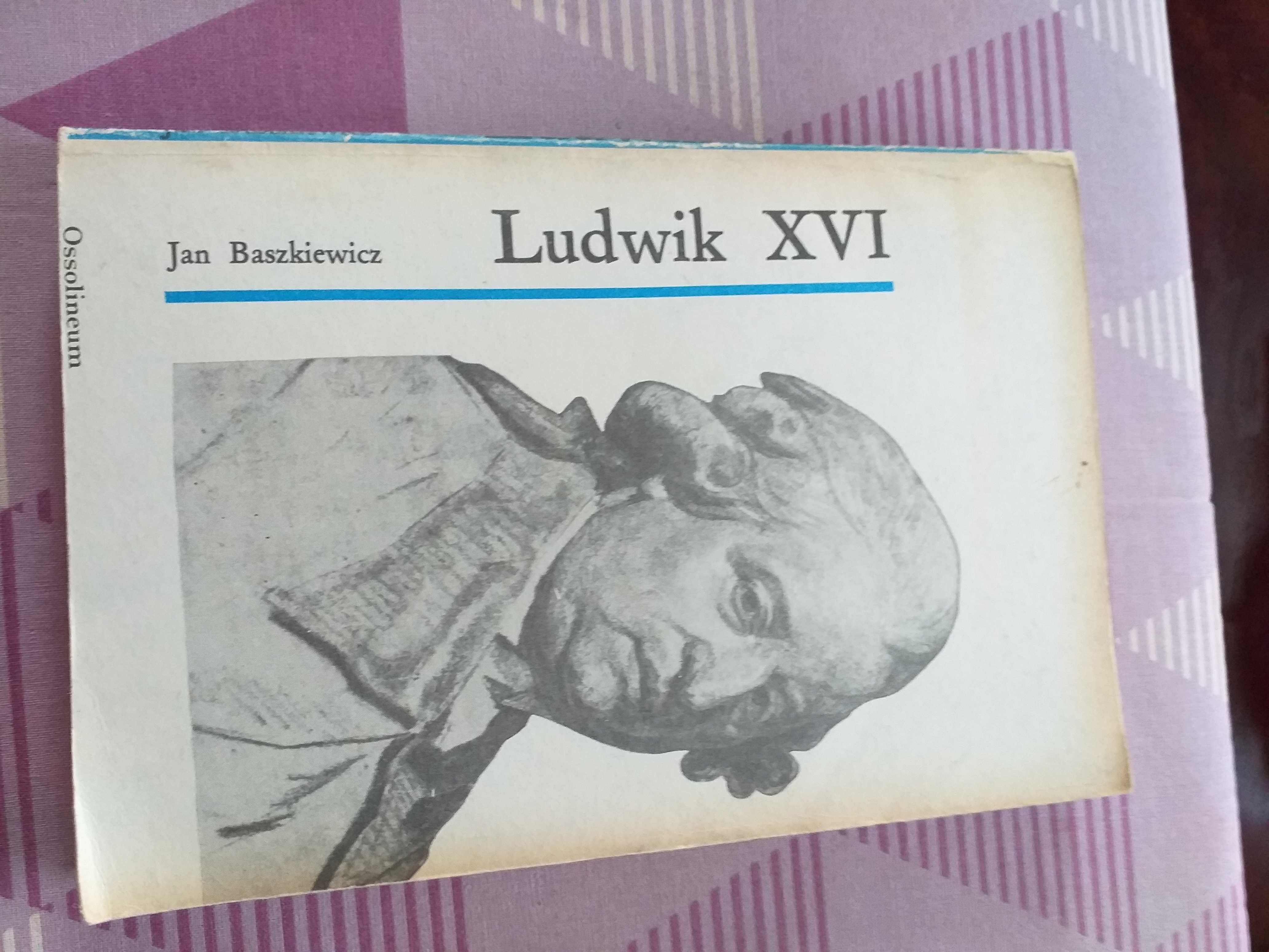 Ludwik XVI Jan Baszkiewicz