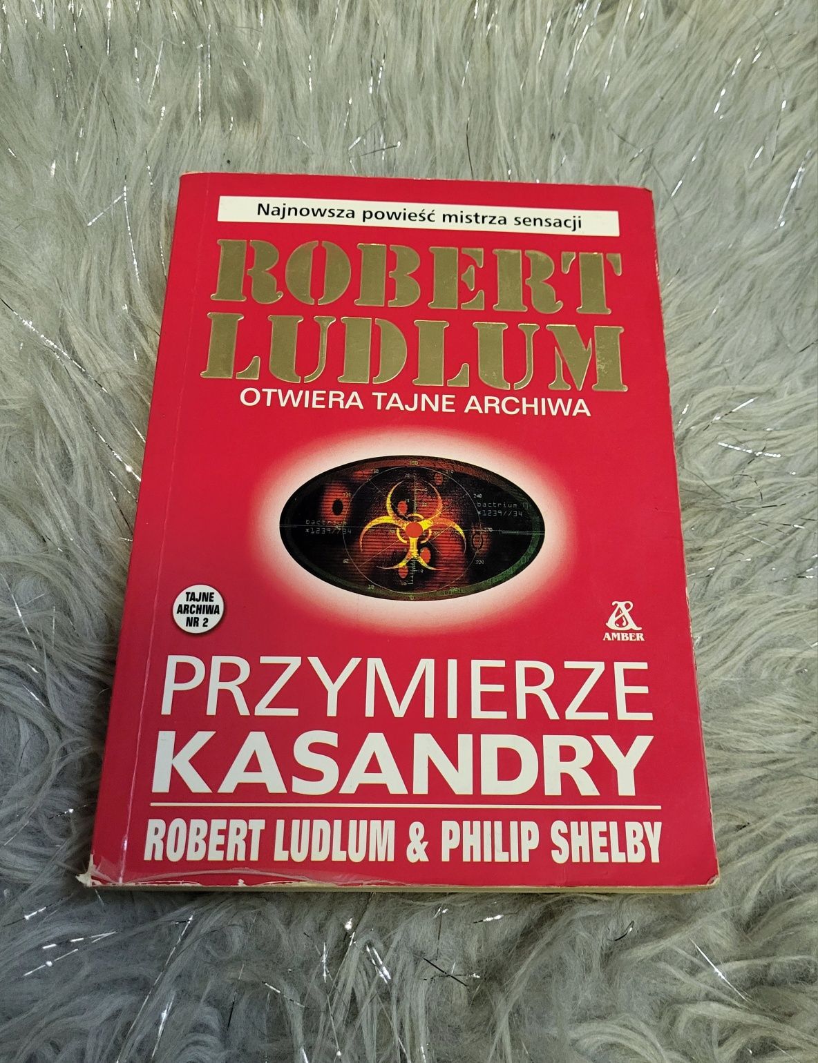 Przymierze Kasandry Robert Ludlum Philip Shelby