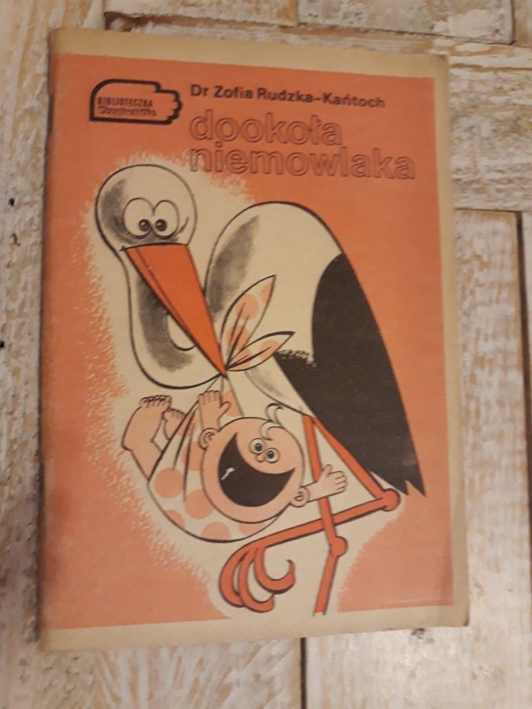 Dookoła niemowlaka. Zofia Rudzka-Kańtoch