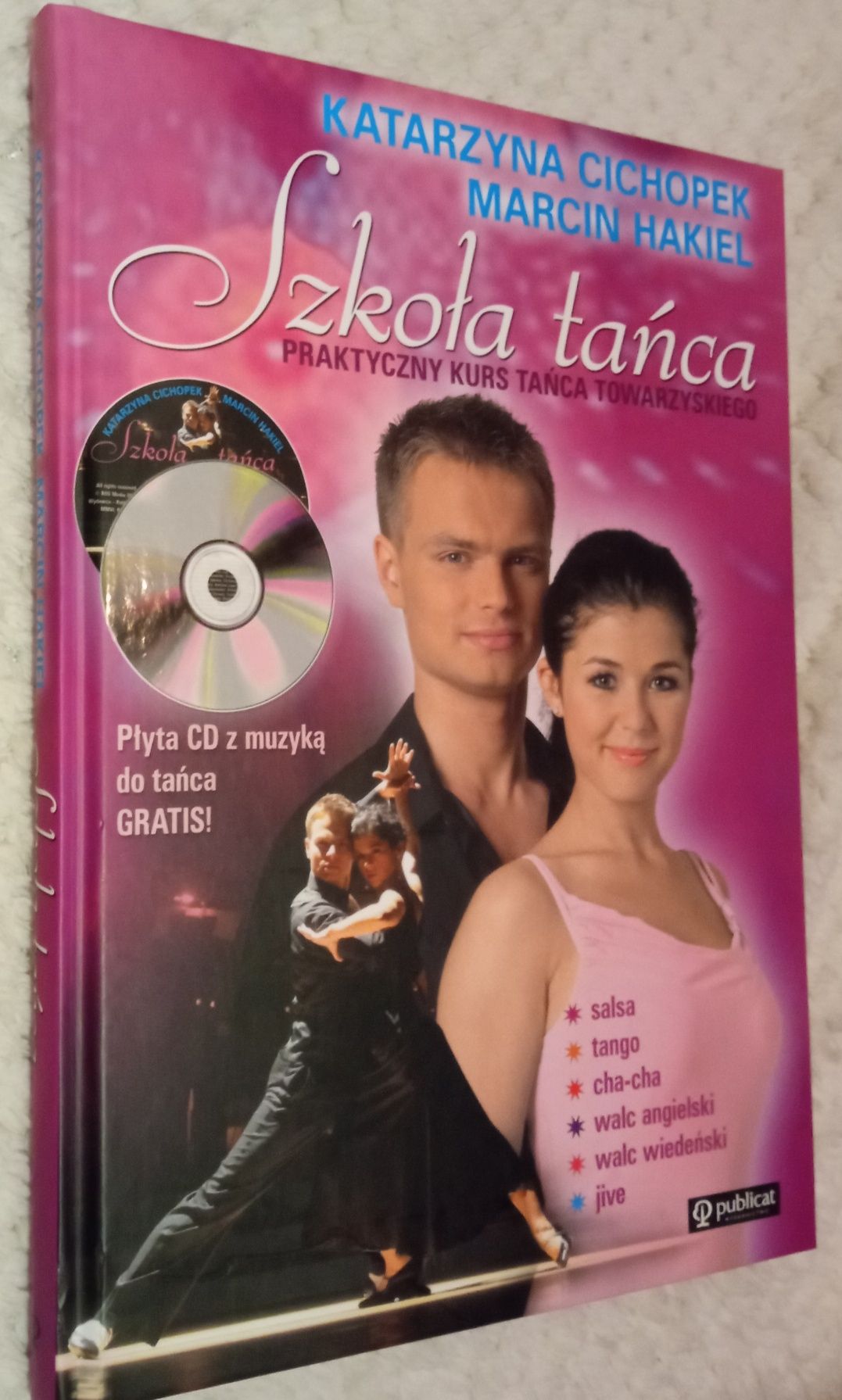 Książka + CD Szkoła tańca K. Cichopek, M. Hakiel