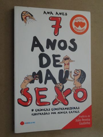 7 Anos de Mau Sexo de Ana Anes