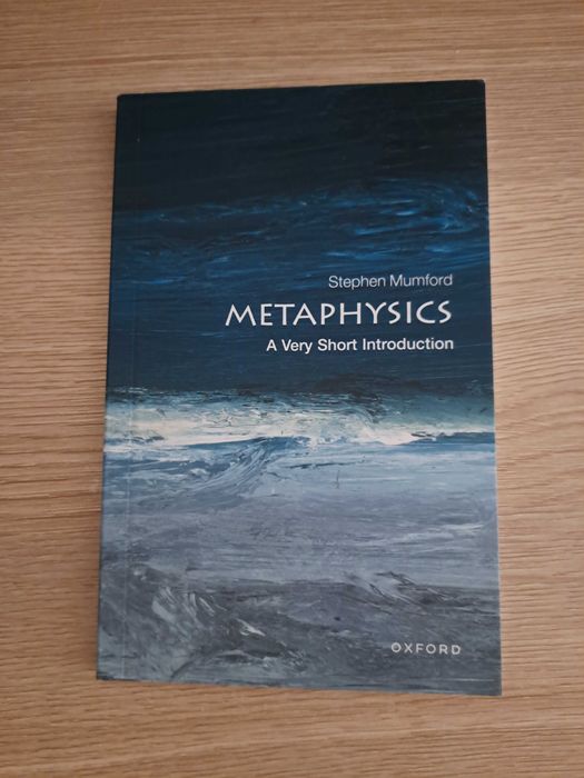 A Very Short Introduction - Metaphysics (metafizyka)