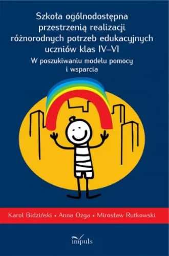 Szkoła ogólnodostępna przestrzenią realizacji.. - Karol Bidziński, Mi