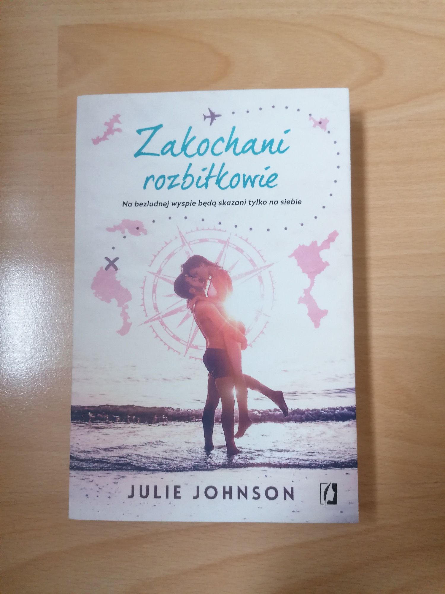 "Zakochani rozbitkowie" Julie Johnson