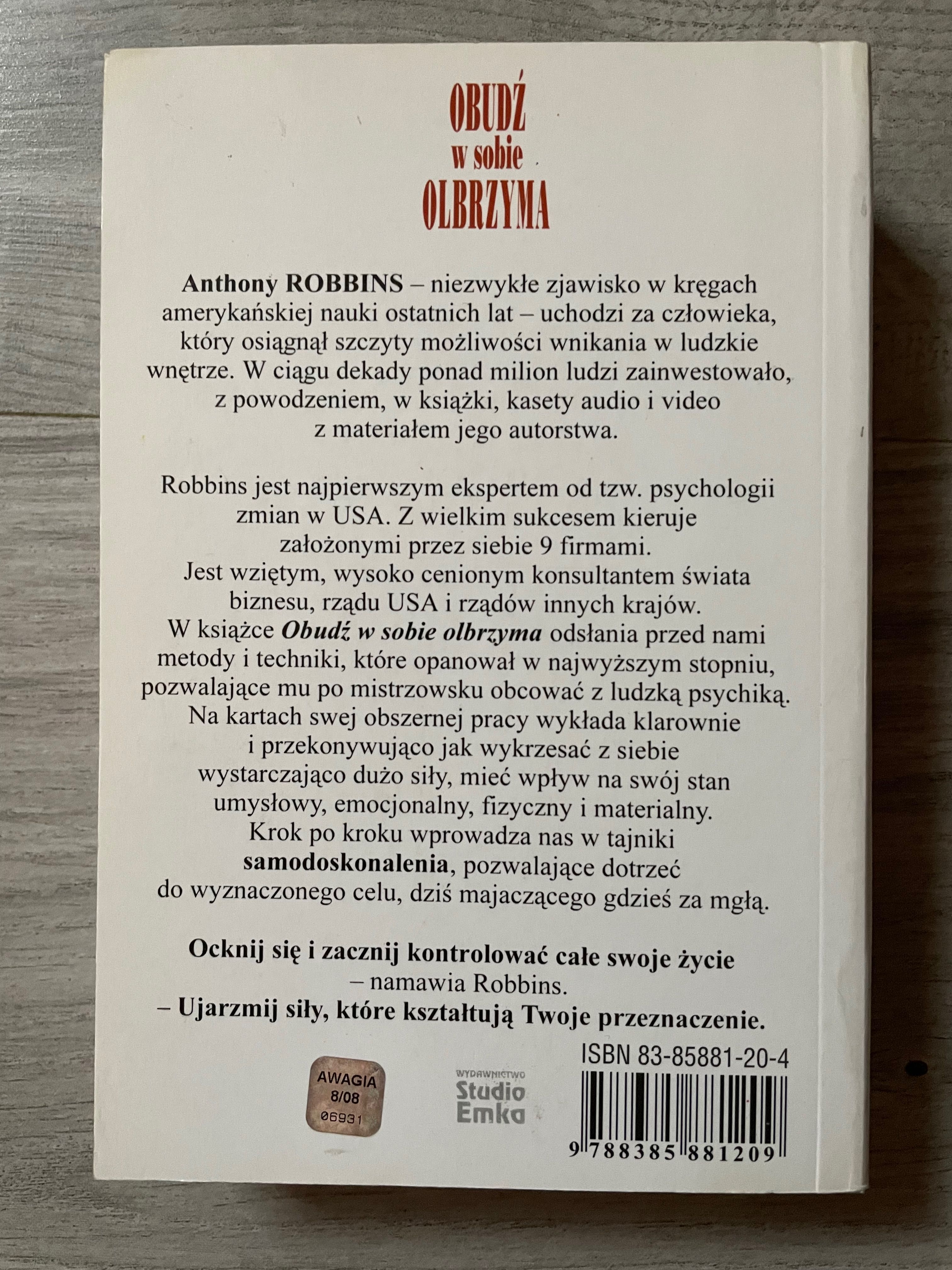 Obudź w sobie olbrzyma i miej wpływ na całe swoje życie, A.Robbins