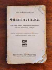Propedeutyka Lekarska - Alfred Sokołowski, 1920