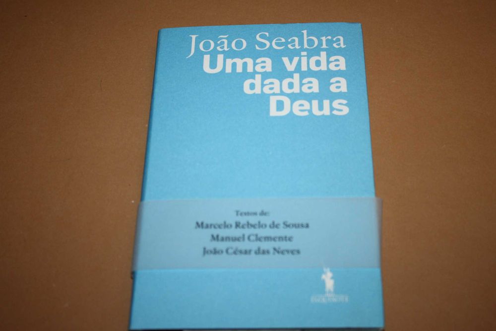 Uma Vida Dada a Deus//João Seabra