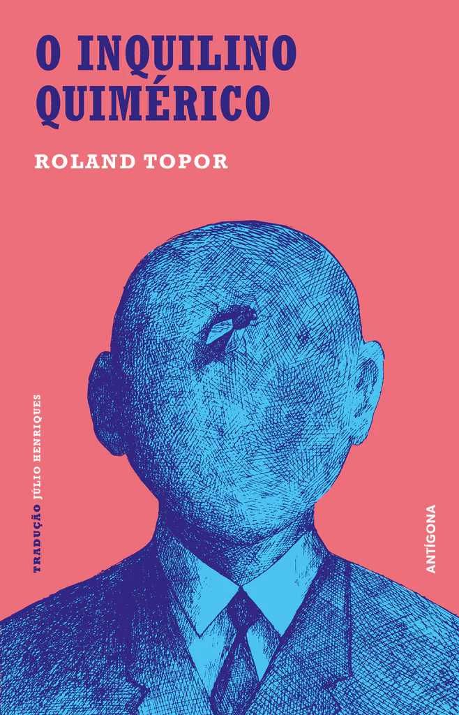Roland Topor  «O Inquilino Quimérico»