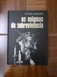Os enigmas da sobrevivência