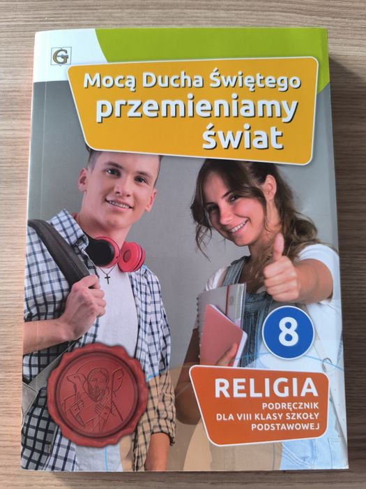 Podręcznik Mocą ducha Świętego przemieniamy świat  kl.8