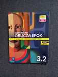 !Niedostępny! Podręcznik oblicza epok 3.2 NOWA EDYCJA