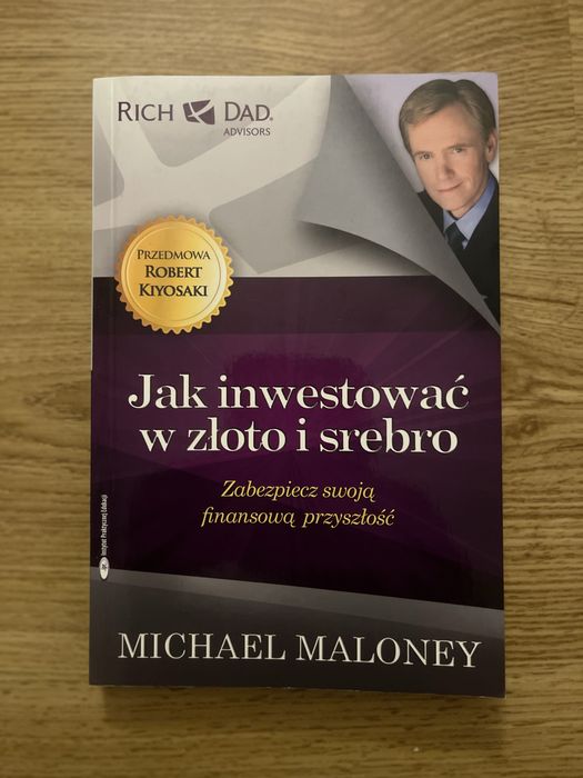 Michael Maloney - Jak inwestować w złoto i srebro