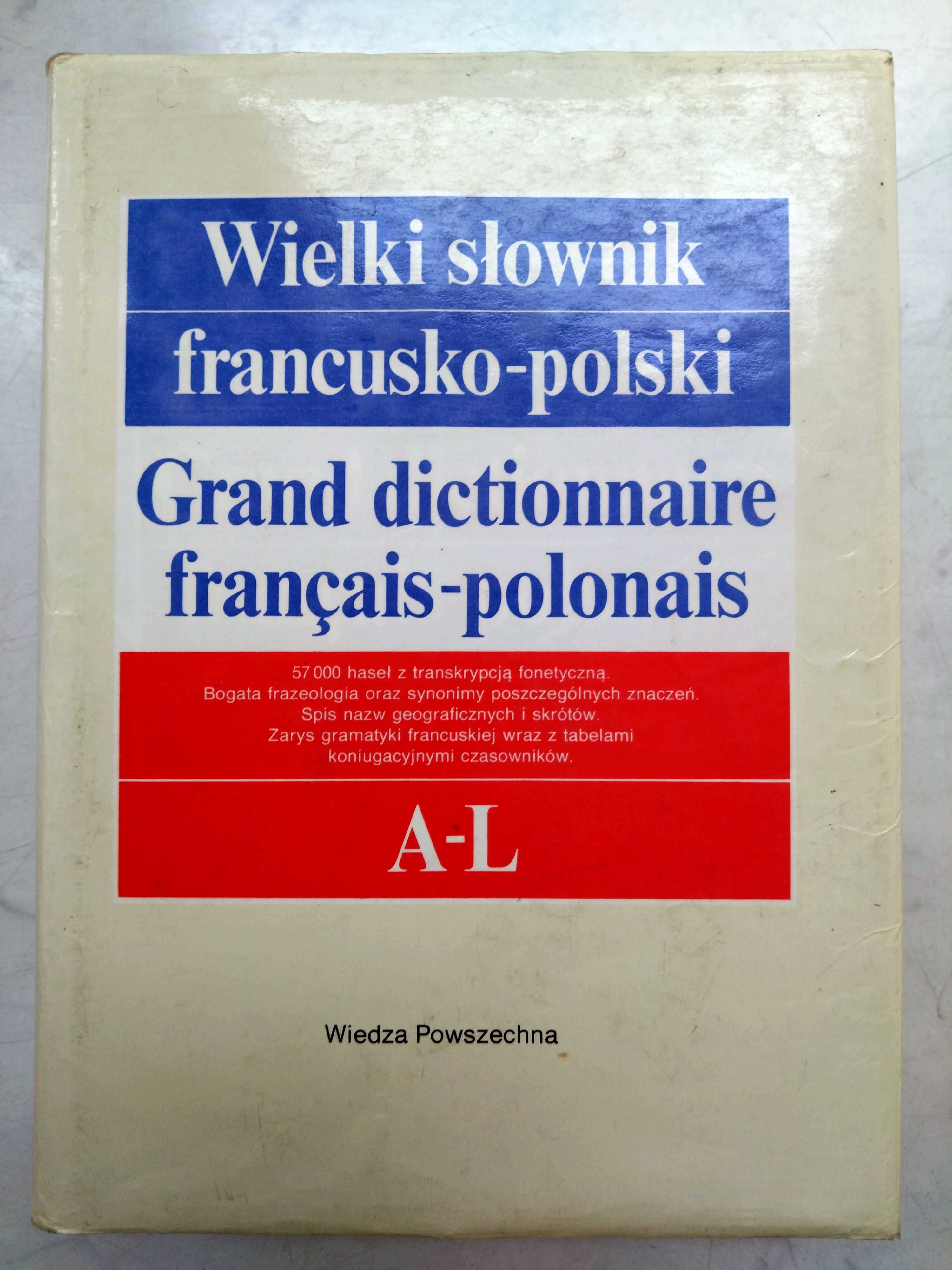 Wielki Słownik Francusko-Polski,  tom 1., A-L
