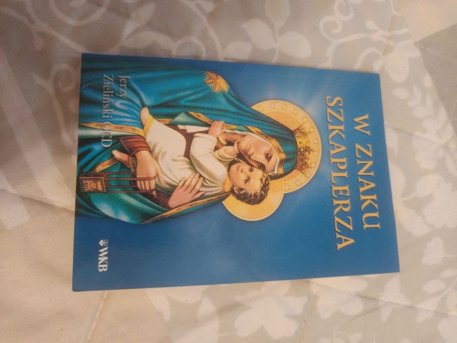W znaku Szkaplerza Jerzy Zieliński książka hit viral hot book must