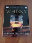 Whisky - o melhor guia mundial - Michael Jackson