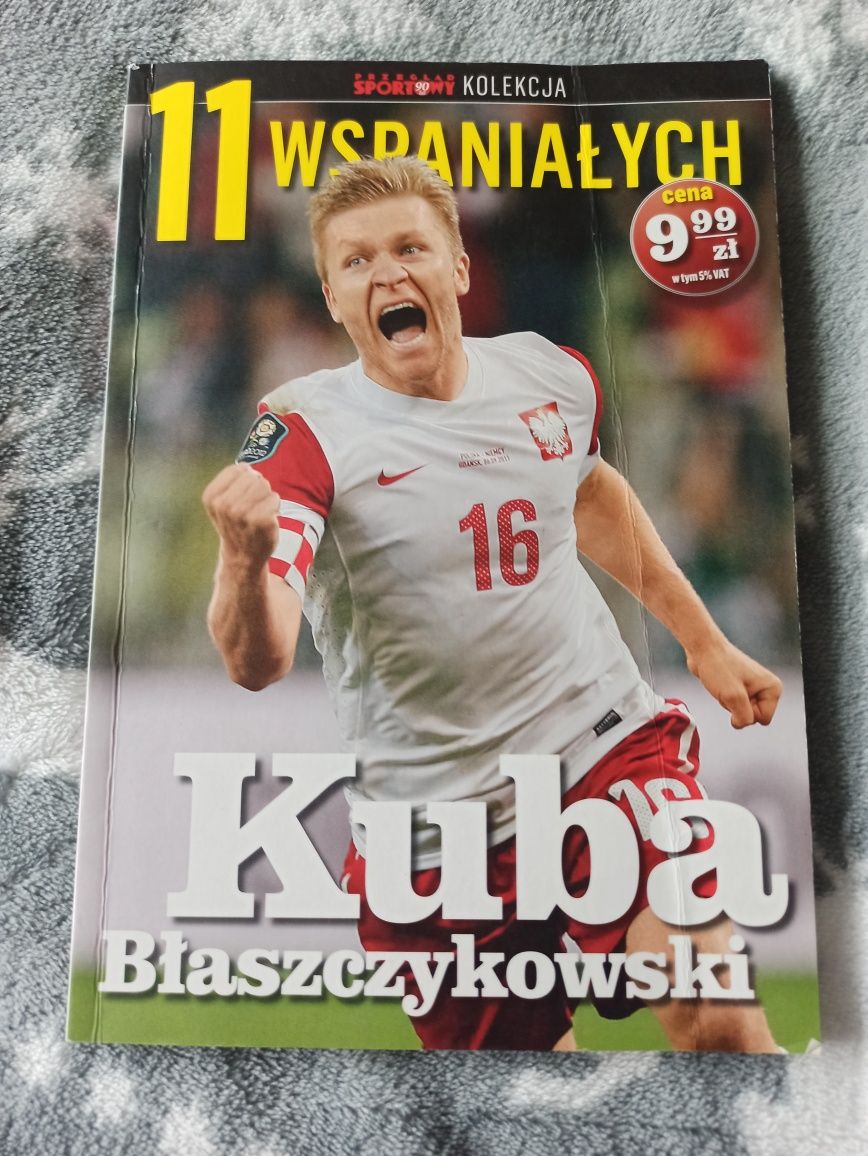 11 wspaniałych - Kuba Błaszczykowski