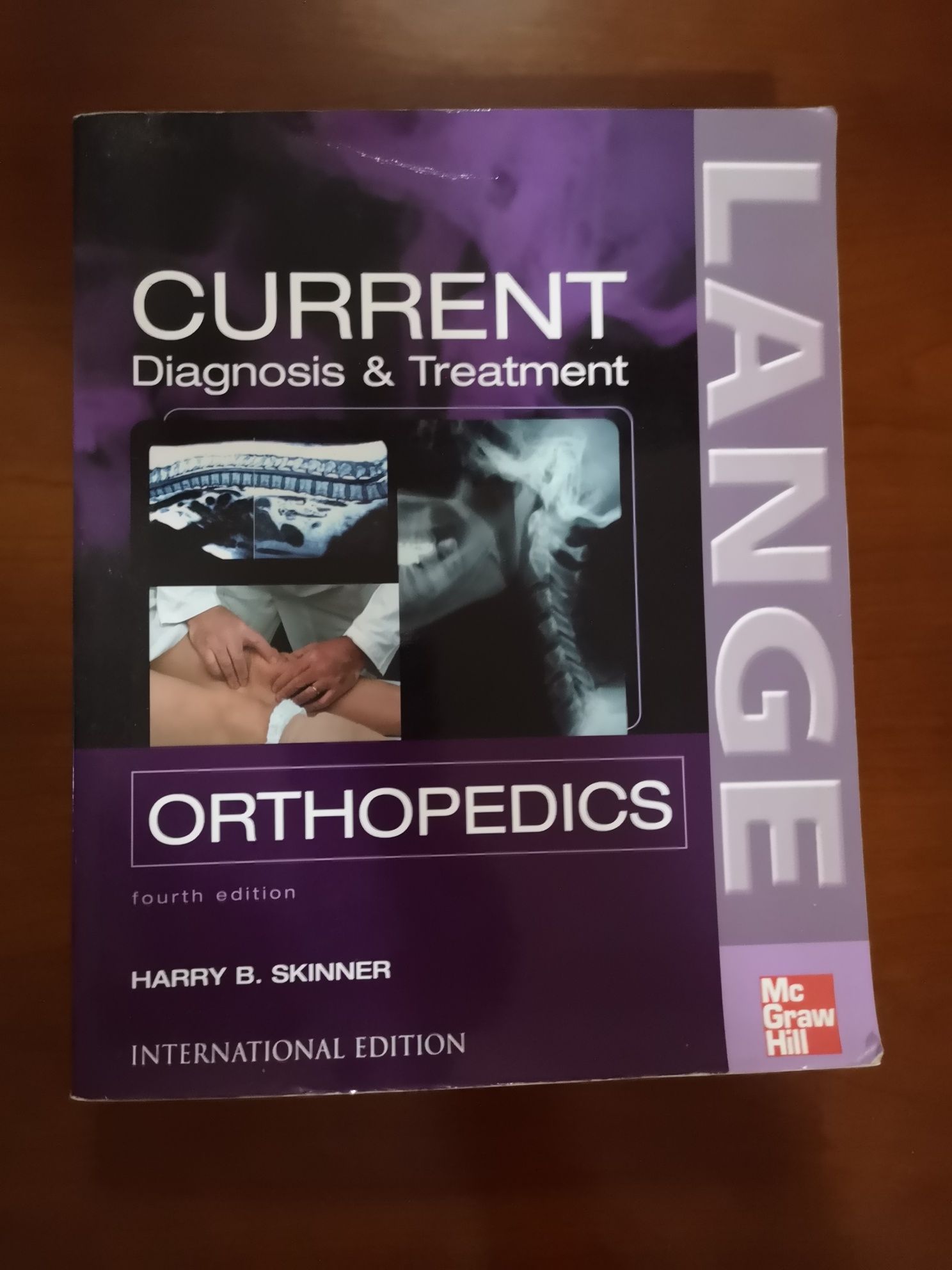CURRENT - Diagnosis and Treatment - Orthopedics - 4th edition