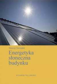 Energetyka słoneczna budynku - Dorota Chwieduk