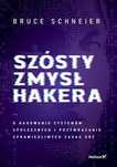 Szósty Zmysł Hakera., Schneier Bruce 37974B01427Ks