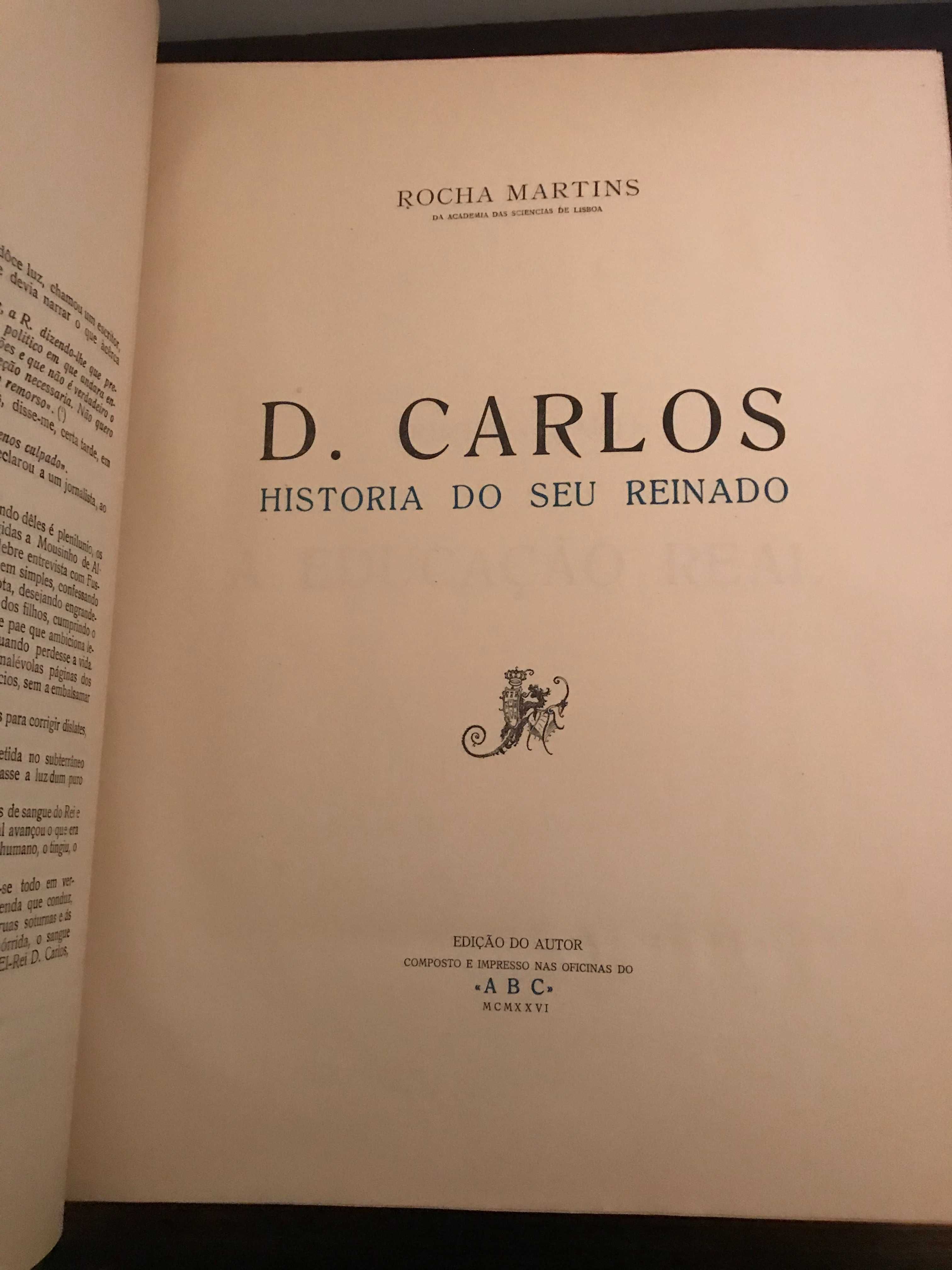 Livro D. Carlos I -  História do seu Reinado - Rocha Martins, 1926