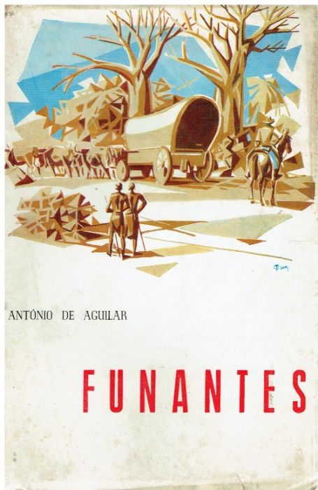 0308 - Literatura Colonial- Funantes de António de Aguilar