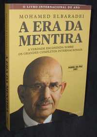 Livro A era da Mentira Mohamed Elbaradei Nobel Paz