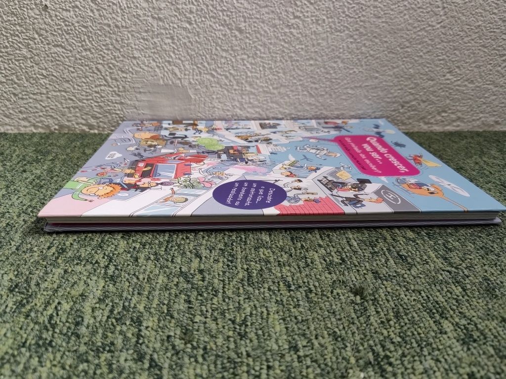 Livro Quando Crescer, Vou Ser... Que profissão vais escolher?