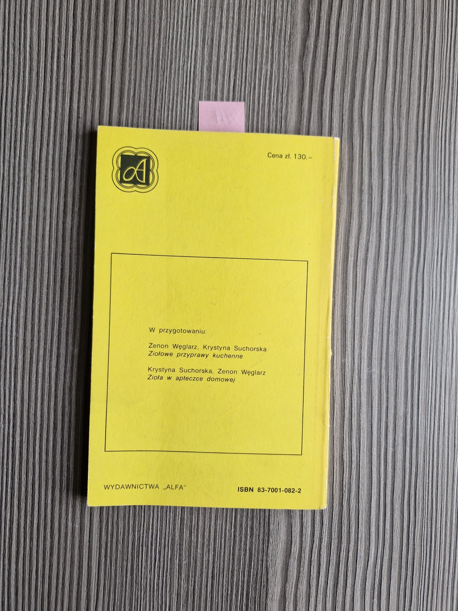 9917. "Zioła i przyprawy z własnego ogródka" Piotr Metera