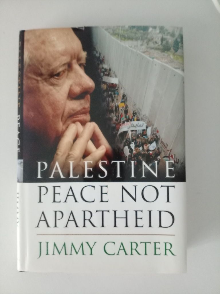 Jimmy Carter Palestine Peace not apartheid - nieużywana
