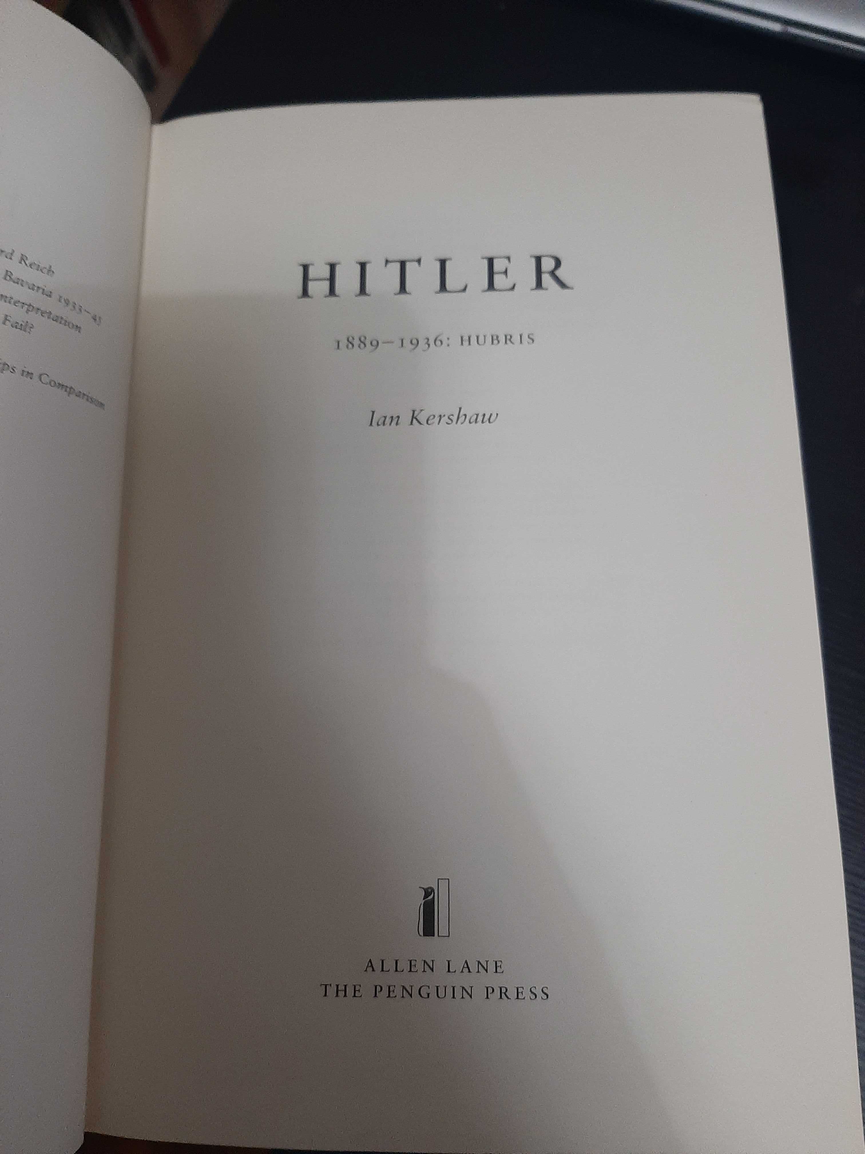 Ian Kershaw – Hitler: 1889 to 1936 - Hubris
