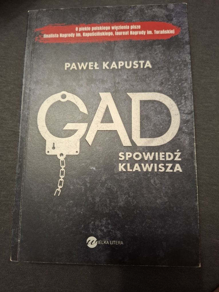 Gad. Spowiedź klawisza Paweł Kapusta