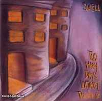 Sweel - "Too Many Days Without Thinking" CD