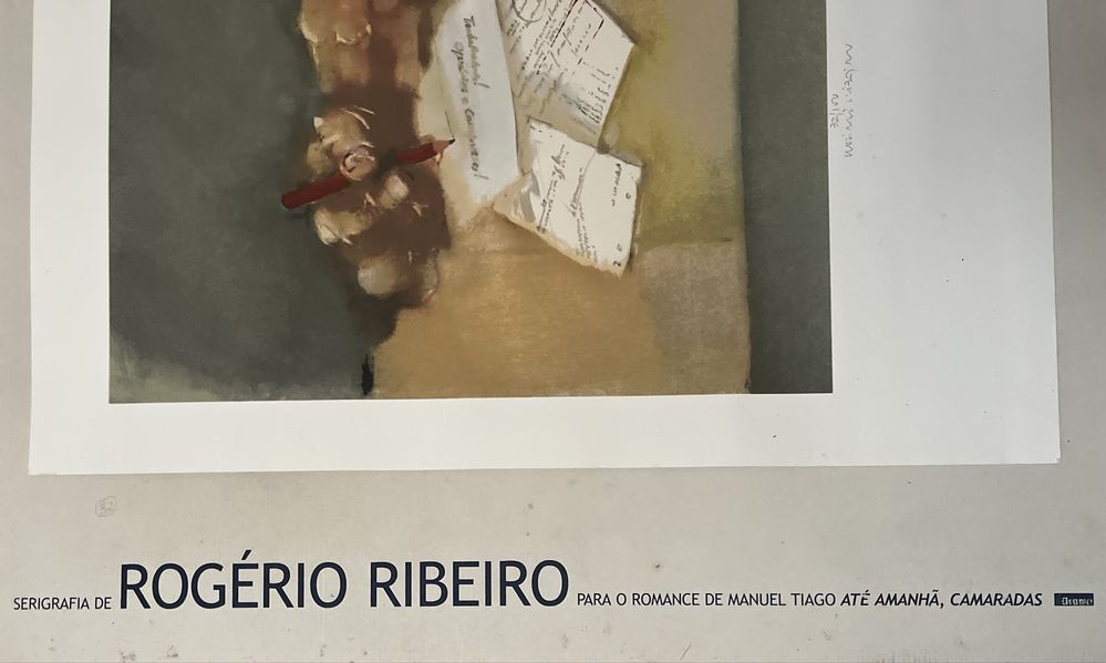 Rogério Ribeiro Serigrafia Até amanhã camaradas