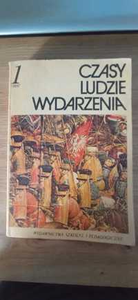 Czasy ludzie wydarzenia