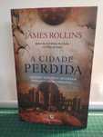 Livro A Cidade Perdida (James Rollins)