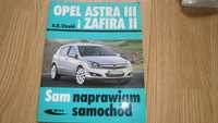 sprzedam sam naprawiam opla astra III i zafira II h.r. etzold