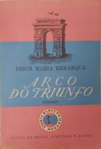 Livro REF-PA2 - Erich Remarque - Arco Do Triunfo