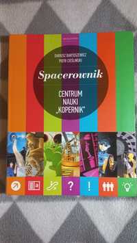 Spacerownik, Centrum Nauki "Kopernik"