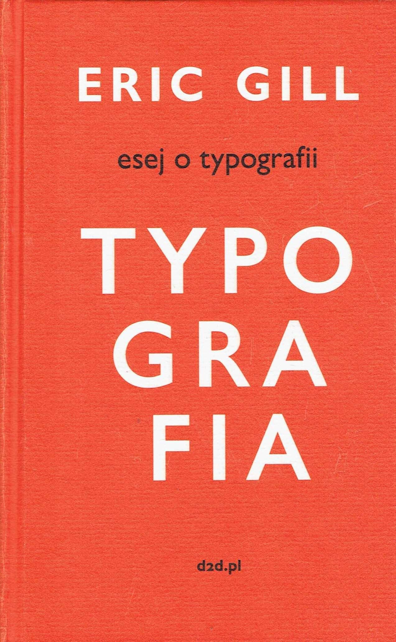 Typografia Esej o typografii Gill