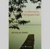 Nicholas Sparks - Um momento inesquecível